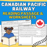 Canadian Pacific Railway Nonfiction Reading Passage & Worksheets