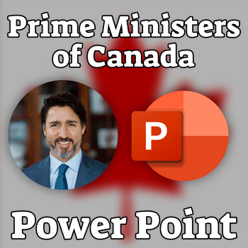 Preview of Canadian Prime Ministers - Editable PowerPoint