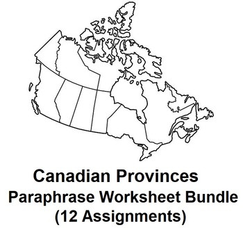 Preview of Canadian Provinces Paraphrasing Worksheet Bundle (12 Assignments)