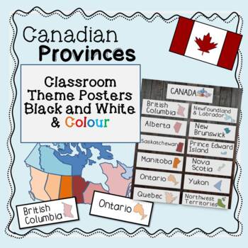 Preview of Canadian Provinces and Territories Classroom Posters FREE Colour Black & White