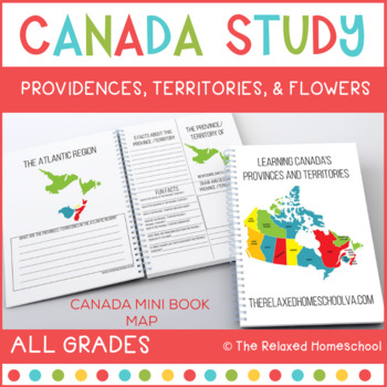 Preview of Canadian Study Unit - Providences, Territories, and Flowers