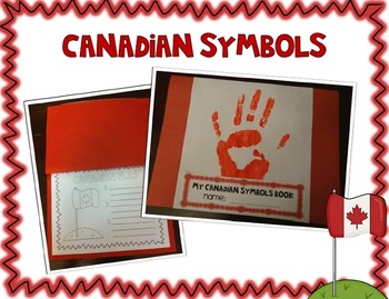 Canadian Symbols Unit by First Grade Garden | Teachers Pay Teachers