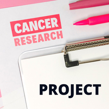 Preview of Cancer Research Project Presentation and Rubric (Project Based Learning)