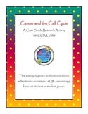 Cancer and the Cell Cycle: QR Code Webquest
