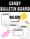Candy Bulletin Board We are SWEET! Many options & LOW PREP