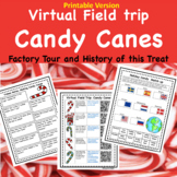 Candy Cane Making Virtual Field Trip and History