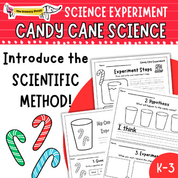 Preview of Candy Cane Science Experiment | K-3 Christmas Investigation | Scientific Method