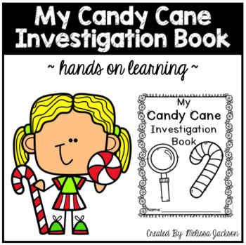 Preview of Candy Cane Science Investigation - Holiday Hands-On Science and Math Experiment