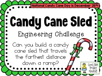 Preview of Candy Cane Sled - December Holidays - STEM Engineering Challenge