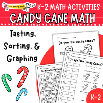Preview of Candy Cane Taste, Graph, & Sort|  K-2 Winter Math Snack Activities & Lesson
