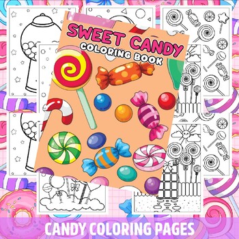 Preview of Candy Coloring Pages Sweet Candy Coloring Pages for kids (PDF Printables)