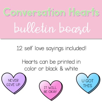 Preview of Candy Conversation Hearts Bulletin Board or Coloring Pages- School Counseling