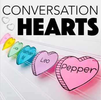 Preview of Candy Conversation Hearts Decor (Editable) #touchdown2024
