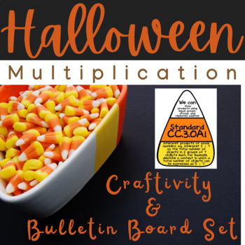 Preview of Candy Corn Halloween Math Multiplication 3OA1