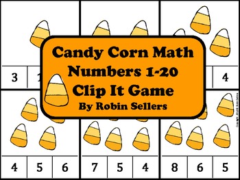Preview of Candy Corn Math {Numbers 1-20 Clip It Game and Math Center}