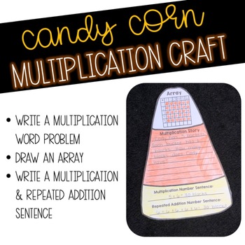 Preview of Candy Corn Multiplication Craft