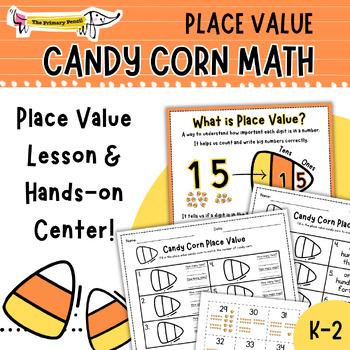 Preview of Candy Corn Place Value Center | K-2 Halloween Math Activities & Lesson