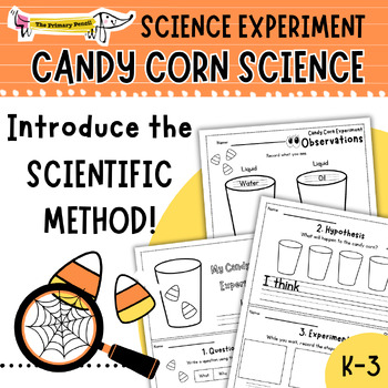 Preview of Candy Corn Science Experiment | K-3 Halloween Investigation | Scientific Method