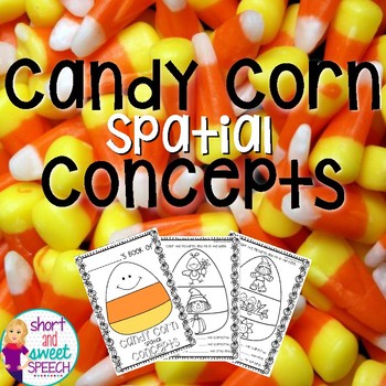 Preview of Candy Corn Spatial Concepts
