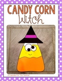 Candy Corn Witch {Craftivity}