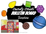Candy Crush Inspired Bulletin Board Templates