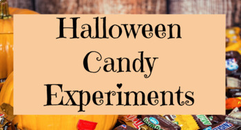 Preview of Candy Experiments - Halloween Fun Bundle