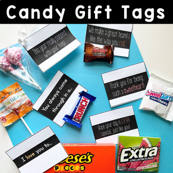 Preview of EDITABLE Gift Tags for Student, Teacher, or Staff Motivation for Candy Theme
