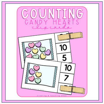 Preview of Candy Heart Clip Counting Cards