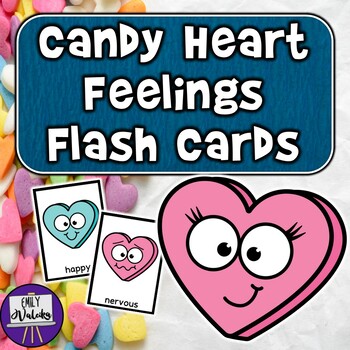 Preview of Candy Heart Feelings Flash Cards - Valentine's Day Emotions for PreK SEL, SPED