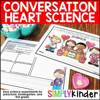 Preview of Conversation Hearts Science - Valentine's Day STEM- Valentines Day Activities