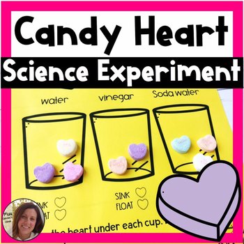 Candy Heart Science Experiment | February Science Experiment | TpT