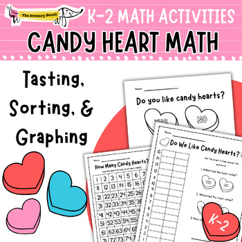 Preview of Candy Heart Taste, Graph, & Sort| K-2 February Math Snack Activities & Lesson