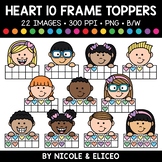 Candy Heart Ten Frame Kid Toppers Clipart + FREE Blackline