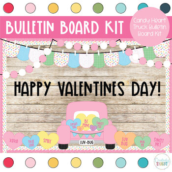 Preview of Candy Hearts Truck - February Bulletin Board - Valentines  Bulletin Board Kit