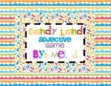 Candy Land Adjective Game