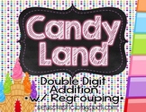 Candy Land Double Digit Addition (w/ Regrouping)