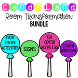 Candy Land- Room Transformation, Centers, Activities