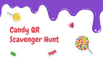 Preview of Candy QR Scavenger Hunt
