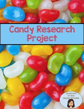 Preview of Candy Research Project