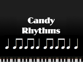 Preview of Candy Rhythms PowerPoint