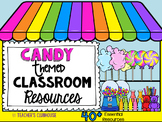 Candy Classroom Decor | Classroom Theme