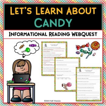 Preview of Candy Webquest Reading Worksheets Internet Scavenger Hunt Research Activity
