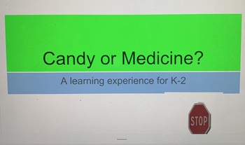 Preview of Candy or Medicine?