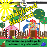 Candyland Musical Performance Script for Elementary Students