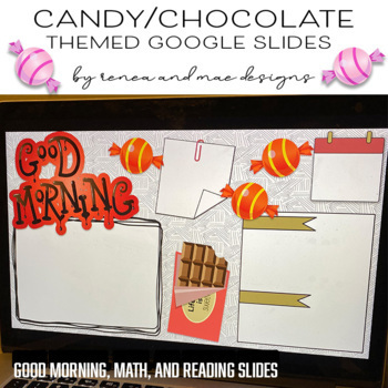 Preview of Candymakers Chocolate Factory Candy Themed Google Slides - Reading, Math Morning