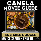 Canela Novice Spanish Class Movie Guide for Spanish 1 sub 