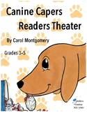 Canine Capers Readers Theater – Grades 3 to 5 – Two Fun Stories