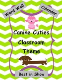 Canine Cuties Dog Theme Classroom Decor