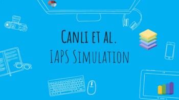 Preview of Canli et al. IAPS Simulation