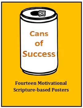 Preview of Cans of Success- Fourteen Motivational, Scripture-based Posters
